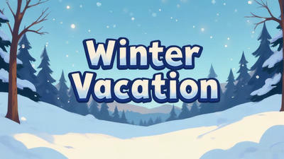 Winter Vacation